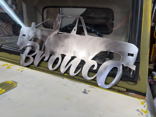 1st gen Bronco metal sign